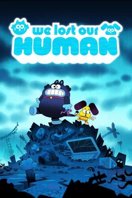 We Lost Our Human
